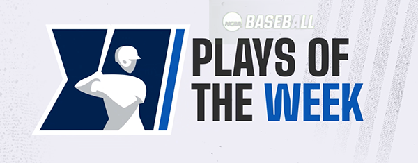 NCAA Baseball Top Plays of the Week